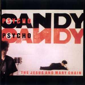 the_jesus_and_mary_chain_-_psychocandy_a